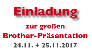 Brotherpräsentation 2017